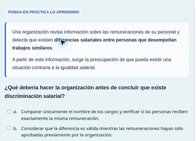 Pregunta de cuestionario basada en un caso sobre diferencias salariales entre personas que desempeñan trabajos similares