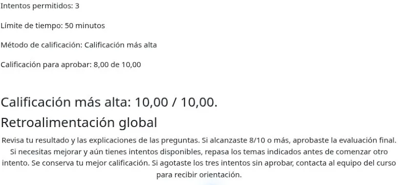 Resultado de la evaluación final con intentos permitidos, nota mínima y calificación más alta obtenida